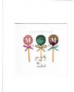 happy mothers day you really are the sweetest Card 155mm X 155mm [PACK OF 6] 